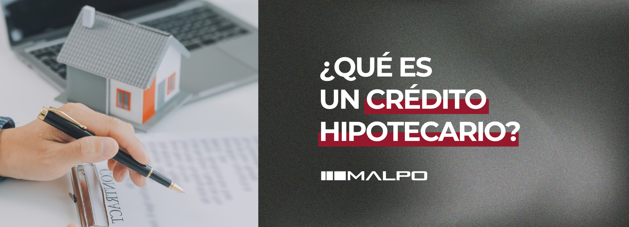Que es el credito hipotecario